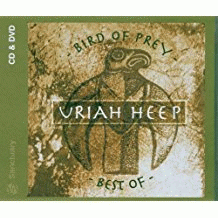 Uriah Heep : Bird of Prey - The Best of